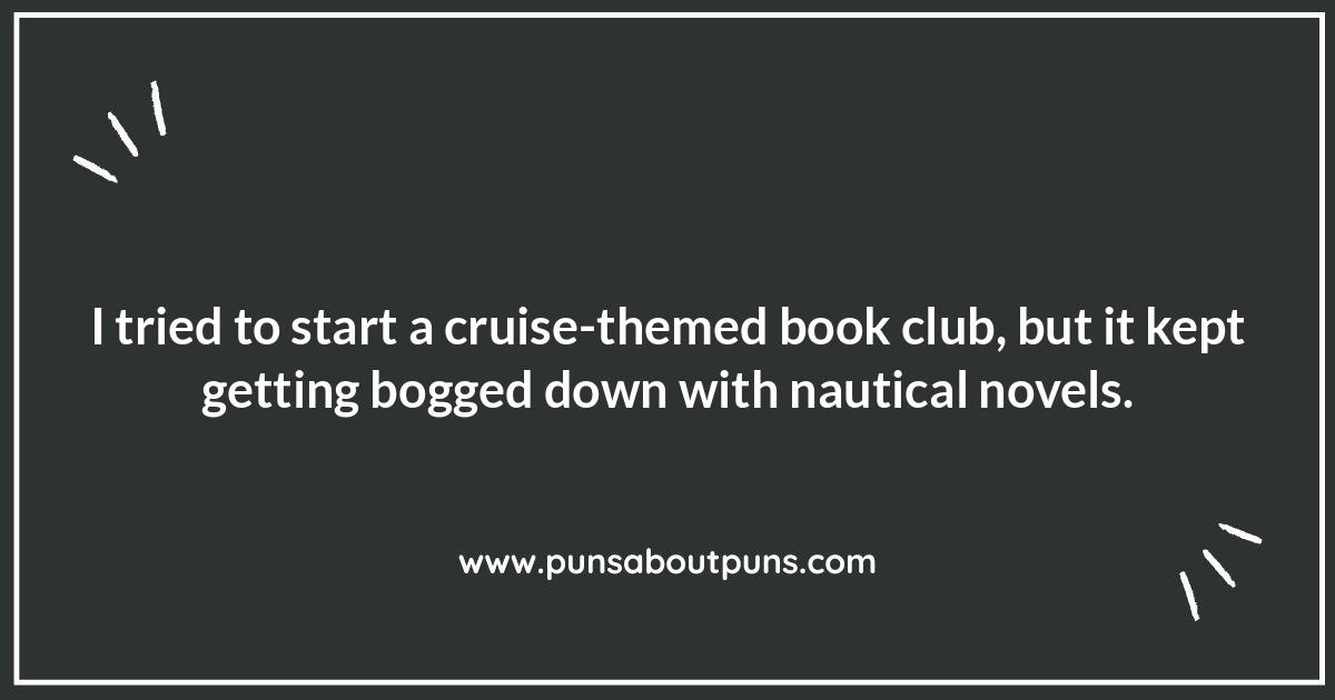 Sailing into Laughter: Cruise Puns Ahoy!