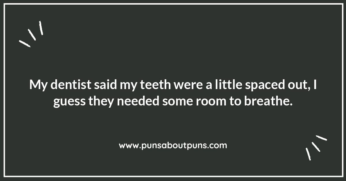 The Root of All Humor: Exploring Dental Puns