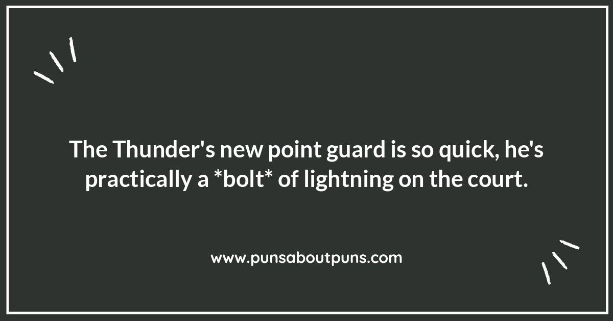 Thunder Puns: A Fast Break of Funny