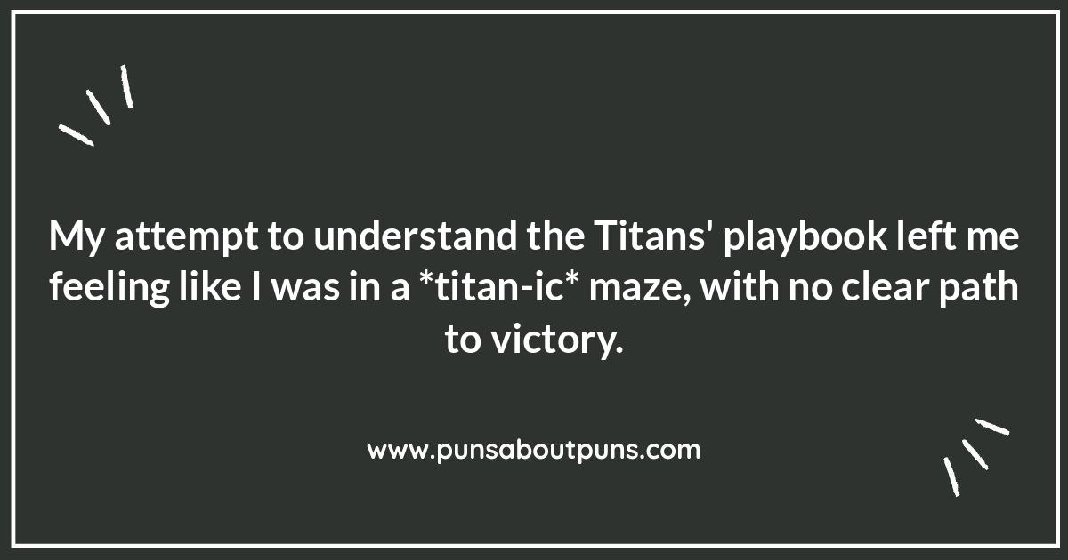 Touchdown of Humor: Exploring Tennessee Titans Puns