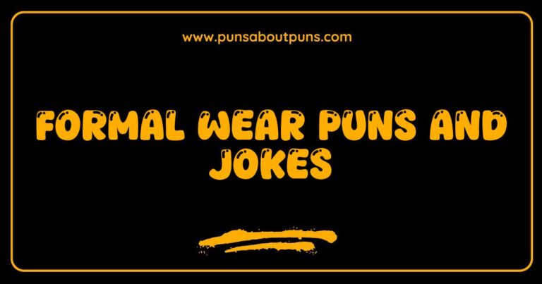 Okay, here are a few options for alt text, playing with different angles and lengths, all focused on SEO and natural language: **Option 1 (Short & Sweet):** > A funny image relating to formal wear puns and jokes. **Option 2 (More Descriptive):** > Visual representation of formal wear puns and jokes, likely a humorous illustration or meme. **Option 3 (If you know the image type):** > Cartoon depicting formal wear puns and jokes, perfect for a laugh. **Option 4 (If the image shows an example):** > Image showcasing a formal wear pun, part of a larger collection of formal wear puns and jokes. **Option 5 (If the image includes a specific item):** > Humorous illustration featuring a tuxedo and a witty formal wear pun, one of many formal wear puns and jokes.