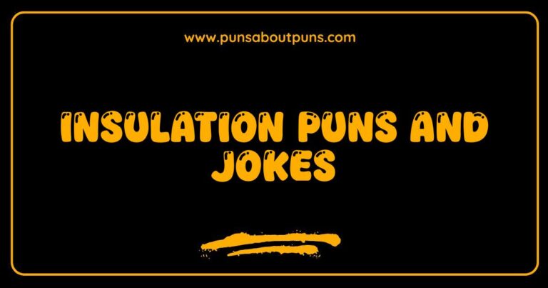 Okay, here are a few options for SEO-optimized alt text for an image related to Insulation Puns and Jokes, trying to be descriptive and use the keyword naturally: **Option 1 (General):** > Image showcasing funny insulation puns and jokes, possibly with text or cartoon illustrations related to home energy efficiency and thermal comfort. **Option 2 (More Specific):** > A visual representation of insulation puns and jokes, perhaps featuring a cartoon character struggling with temperature or wordplay about keeping warm using insulation materials. **Option 3 (If the image is a text-based graphic):** > Text graphic displaying a collection of clever insulation puns and jokes, designed to be lighthearted and humorous. **Option 4 (If the image is a cartoon):** > Humorous cartoon depicting a situation involving insulation, accompanied by a witty insulation pun or joke related to energy saving. **Option 5 (If the image shows insulation material):**