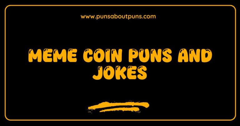 Okay, here are a few options, playing with slightly different focuses, all optimized for SEO and descriptive of an image related to meme coin puns and jokes: **Option 1 (General):** > A humorous image showcasing meme coin puns and jokes, likely featuring popular cryptocurrency dog or cat meme characters with funny wordplay. **Option 2 (More Specific):** > A meme featuring a Shiba Inu dog, commonly associated with Dogecoin, delivering a pun or joke related to meme coins and cryptocurrency investments. **Option 3 (Focus on Humor):** > Funny meme coin jokes and puns illustrated in this image, highlighting the lighthearted and often absurd nature of the cryptocurrency meme coin community. **Option 4 (If the image contains text):** > Image with text-based meme coin puns and jokes, using popular cryptocurrency visuals and internet humor to illustrate the lighthearted side of meme coin investing. **Key takeaways for why these are good:** *