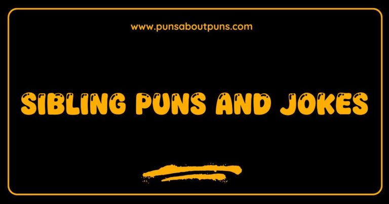 Okay, here are a few options for SEO-optimized alt text for an image related to Sibling Puns and Jokes, keeping them descriptive and natural: **Option 1 (General):** > Image of siblings laughing, showcasing the fun and humor associated with sibling puns and jokes. **Option 2 (More specific, if the image shows a visual joke):** > Photograph of two siblings reacting to a silly joke, highlighting the lightheartedness of sibling puns and jokes. **Option 3 (If the image shows text):** > Image displaying a funny sibling pun or joke written out, capturing the essence of humorous sibling relationships. **Option 4 (If the image is a graphic):** > Graphic illustration representing the playful nature of sibling puns and jokes, designed with vibrant colors and amusing characters. **Option 5 (Short and sweet):** > Siblings enjoying a moment filled with laughter, a result of their shared sibling puns and