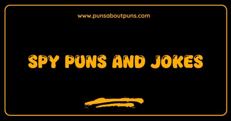 Okay, here are a few options for SEO-optimized alt text for an image related to Spy Puns and Jokes, keeping it descriptive and natural: **Option 1 (General):** > A collection of funny spy puns and jokes written on a chalkboard, perfect for a laugh. **Option 2 (If the image shows a person):** > A person dressed as a spy smiles while holding a sign with spy puns and jokes written on it. **Option 3 (If the image is a graphic):** > A humorous graphic illustrating various spy puns and jokes with cartoon spies. **Option 4 (If the image is a meme):** > A funny meme featuring spy puns and jokes, designed to make you chuckle. **Option 5 (If the image is a list):** > A list of clever spy puns and jokes, ideal for sharing with friends. **Key takeaways used in these examples:** * **