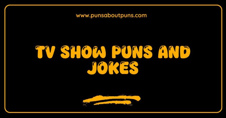 Okay, here are a few options for SEO-optimized alt text for an image related to TV Show Puns and Jokes, depending on what the image depicts: **Option 1 (If the image shows text with TV puns):** > A graphic displaying funny TV show puns and jokes, with various television themed wordplay. **Option 2 (If the image shows a character from a TV show with a pun caption):** > A character from a popular TV show with a funny caption, showcasing a clever TV show pun and joke. **Option 3 (If the image is a collection of illustrations related to TV show jokes):** > A collage of illustrations depicting various funny TV show jokes and puns, highlighting humorous moments in television. **Option 4 (If the image is a person laughing at a TV with a joke on the screen):** > A person laughing while watching a TV screen displaying a funny TV show pun or joke.