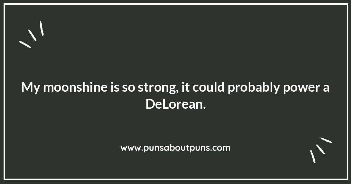 Moonshine Humor: Distilling the Best Jokes Moonshine Humor: Distilling the Best Jokes
