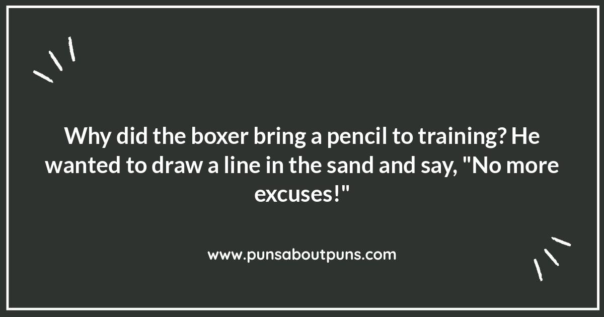 Training Your Funny Bone: Boxer Puns About Gym Life Training Your Funny Bone: Boxer Puns About Gym Life