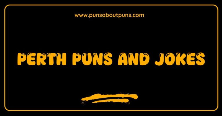 Okay, here are a few options for SEO-optimized alt text for an image related to 'Perth Puns and Jokes', keeping it descriptive and natural: **Option 1 (General):** > A funny image related to Perth puns and jokes, possibly a visual pun about the city. **Option 2 (If the image is a specific pun):** > A visual representation of a Perth pun or joke, showing a humorous play on words related to the city. **Option 3 (If the image is a cartoon):** > Cartoon illustration showcasing a Perth-themed pun or joke, bringing some humor to Western Australia. **Option 4 (If the image has text):** > Image displaying a Perth pun or joke written out, providing a funny saying about the city. **Option 5 (If the image is of something iconic in Perth):** > A humorous take on a Perth landmark with a pun or joke, highlighting the