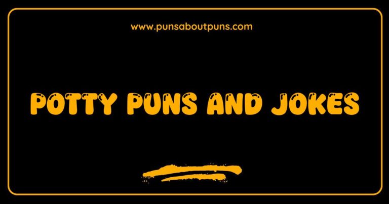 150 Funny Potty Puns and Jokes: The Ultimate List to Flush Away Boredom