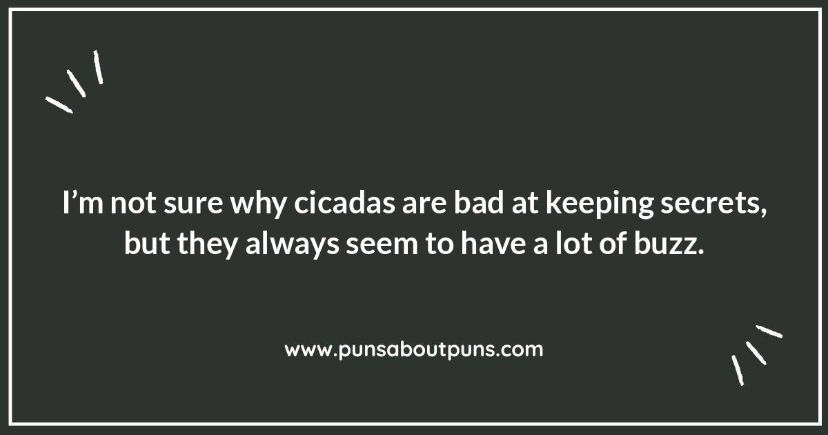 Cicada Jokes: Entomologically Entertaining Cicada Jokes: Entomologically Entertaining