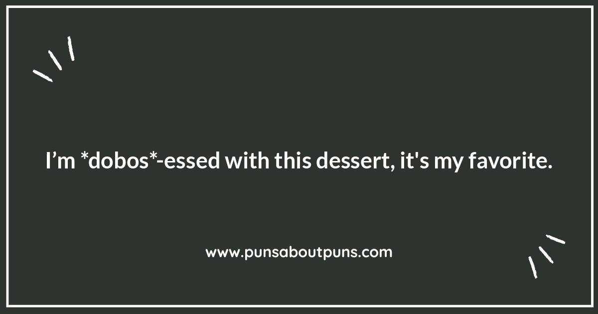 Hungarian Dessert Puns: Dobos Torta Humor Hungarian Dessert Puns: Dobos Torta Humor