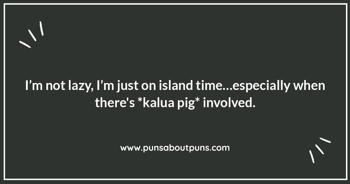 Kalua Pig Puns: Roasting You with Hawaiian Food Humor Kalua Pig Puns: Roasting You with Hawaiian Food Humor