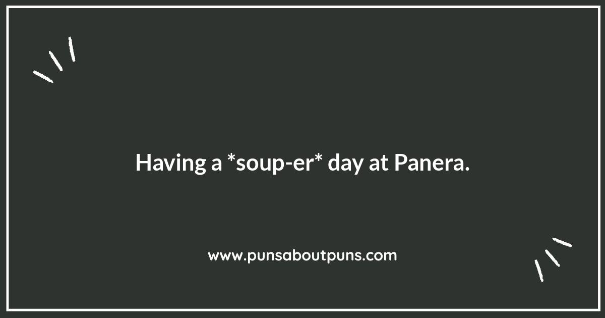 Panera Bread Puns: A Loaf-ly Collection Panera Bread Puns: A Loaf-ly Collection