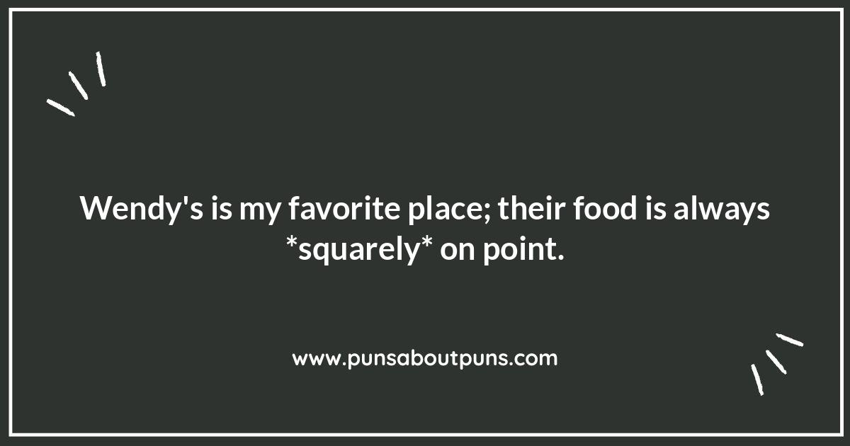 Wendy's Food Puns: A Menu of Mirth Wendy's Food Puns: A Menu of Mirth