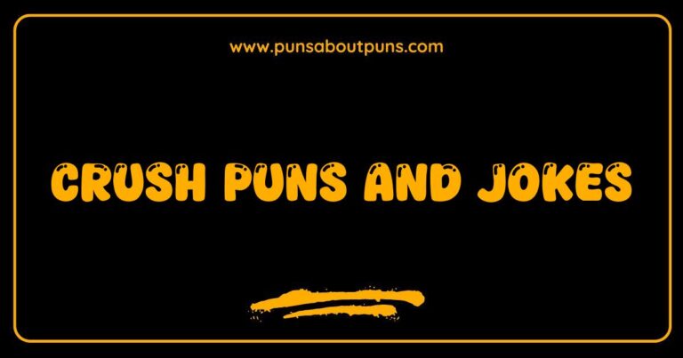 Here are a few options for SEO-optimized alt text for an image related to Crush Puns and Jokes, depending on what the image *actually* shows: **Option 1 (If the image is a graphic with text):** > Crush puns and jokes: Funny text graphic with a lighthearted romantic joke. **Option 2 (If the image is of someone blushing/smiling):** > Blushing face reacting to crush puns and jokes, showing the feeling of having a crush. **Option 3 (If the image is a visual representation of a pun, e.g., a soda can being crushed):** > Visual crush pun example: A crushed soda can to illustrate funny crush puns and jokes. **Option 4 (If the image is of a person reading/laughing at crush jokes):** > Person laughing at crush puns and jokes, enjoying lighthearted romantic humor. **Explanation of why these are good:** *