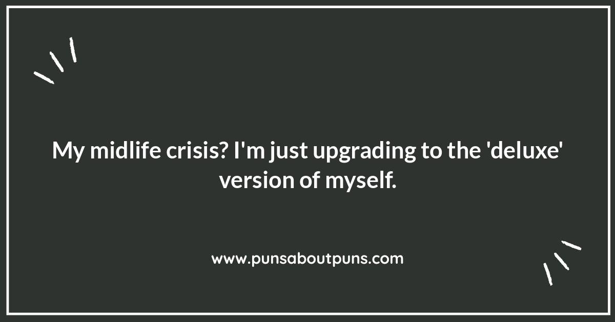 Coping with Change: Funny Midlife Crisis Quotes for Inspiration Coping with Change: Funny Midlife Crisis Quotes for Inspiration