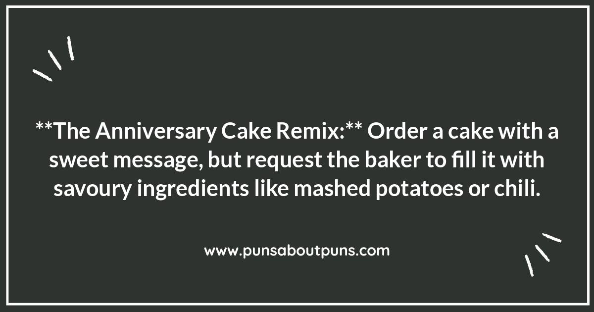 Food-Related Anniversary Pranks for Your Partner: Sweet and Savory Surprises Food-Related Anniversary Pranks for Your Partner: Sweet and Savory Surprises