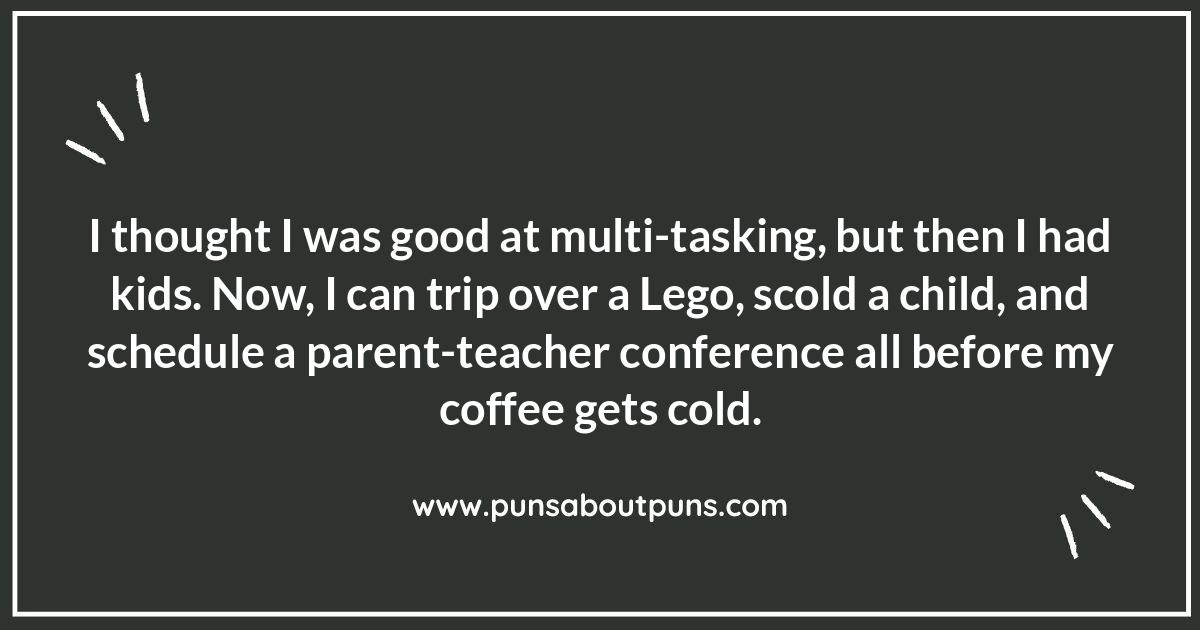 Raising Kids: Witty Quotes on the Joys and Chaos of Parenthood Raising Kids: Witty Quotes on the Joys and Chaos of Parenthood