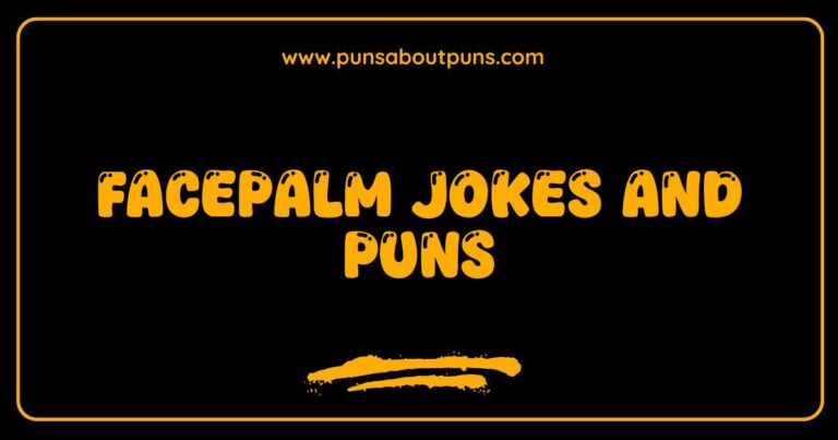 Facepalm moment: Funny image illustrating facepalm jokes and puns.