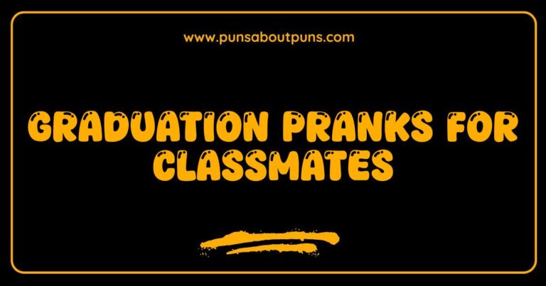 Best Graduation Pranks Hilarious Ideas to Celebrate and Prank Your Classmates