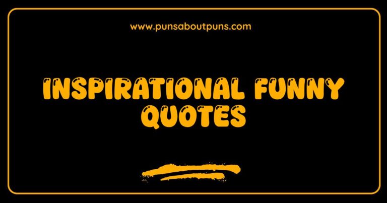 Inspirational funny quotes image showing a humorous saying to boost morale.