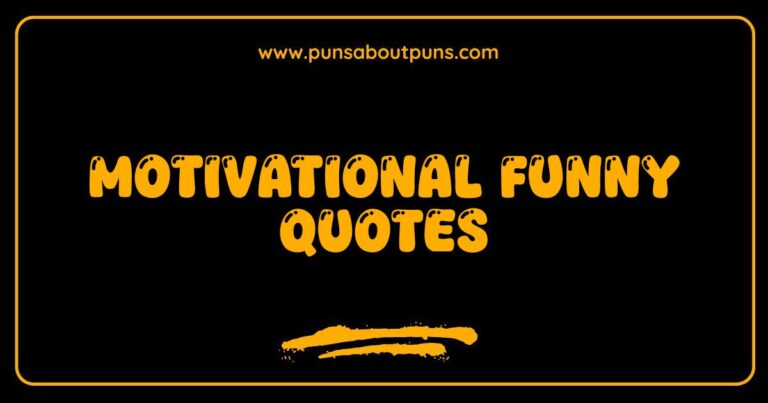 Funny motivational quote about overcoming challenges.