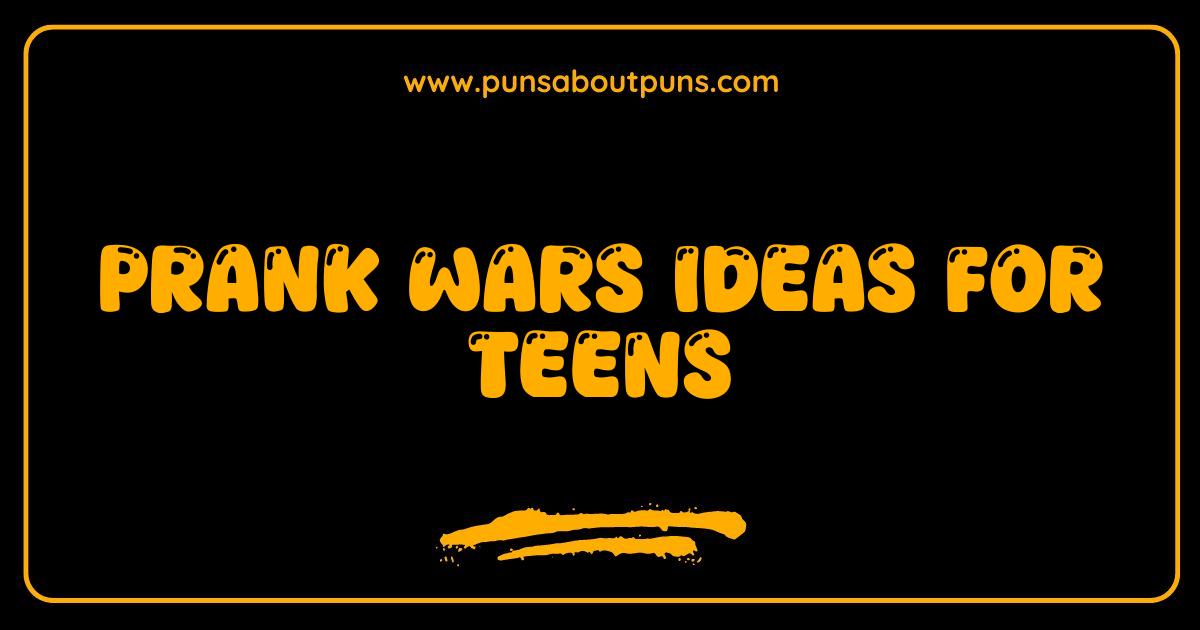 Best Prank Wars Ideas Teens Will Actually Love Epic Teen Pranks Best Prank Wars Ideas Teens Will Actually Love Epic Teen Pranks