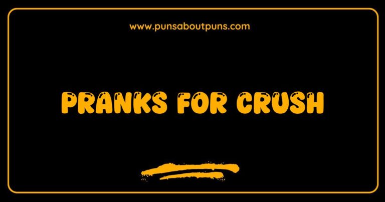Best Pranks for Crush Get Their Attention (Without Getting Rejected)