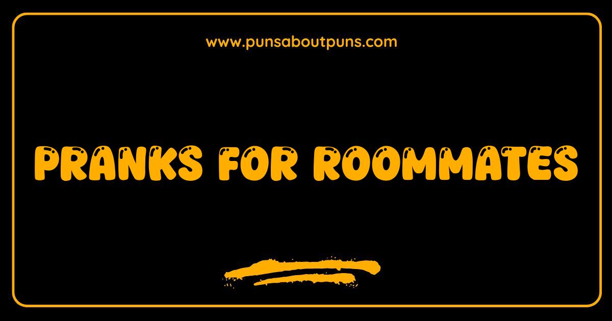 Best Pranks for Roommates Hilarious Ideas That Wont Get You Evicted Best Pranks for Roommates Hilarious Ideas That Wont Get You Evicted