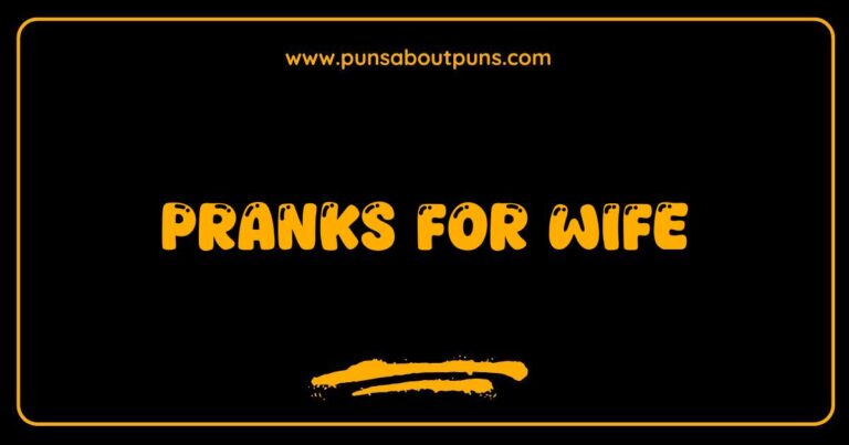 Best Pranks for Wife Hilarious Ideas to Keep Her Laughing