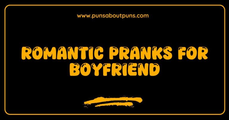 Best Romantic Pranks for Boyfriend: Spark Fun & Love (Not Tears!)