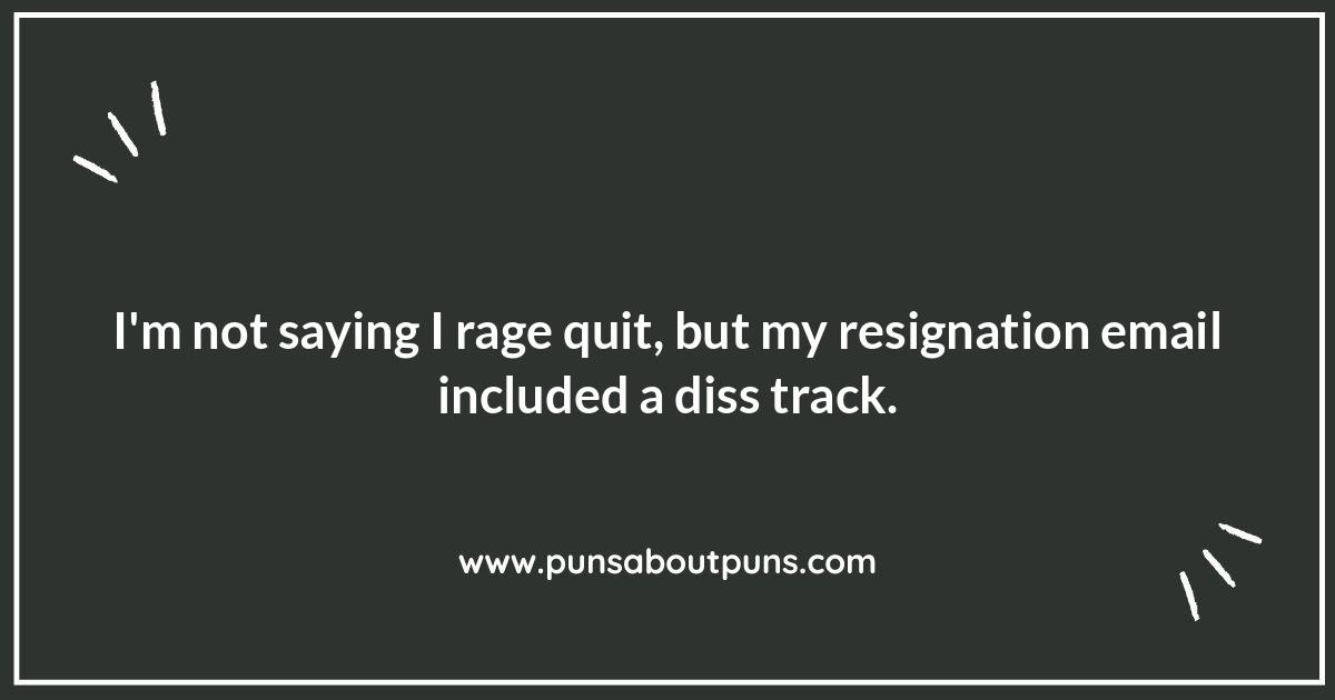 Best Funny Quotes About Quitting Your Job: When You Just Can't Anymore