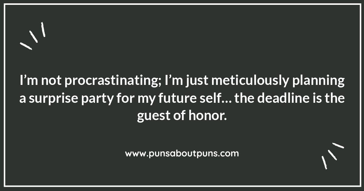 Deadline? What Deadline?: Hilarious Procrastination Quotes at Work Deadline? What Deadline?: Hilarious Procrastination Quotes at Work