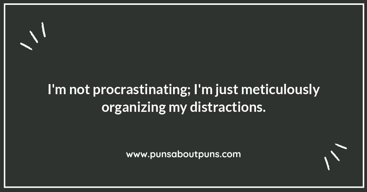 Funny Procrastination Quotes at Work: Avoiding the Inevitable Funny Procrastination Quotes at Work: Avoiding the Inevitable