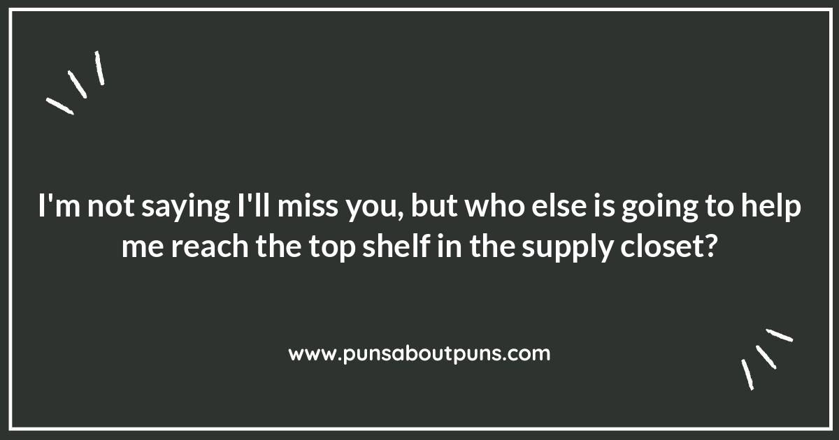 Personalized Funny Farewell Quotes for Coworkers Leaving: Tailored to Their Awesomeness Personalized Funny Farewell Quotes for Coworkers Leaving: Tailored to Their Awesomeness