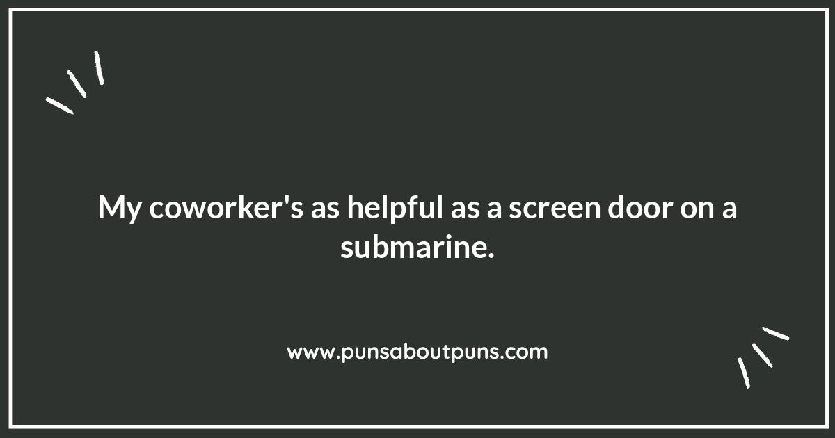Short Funny Office Sayings One-Liners: Dealing with Difficult Coworkers Short Funny Office Sayings One-Liners: Dealing with Difficult Coworkers