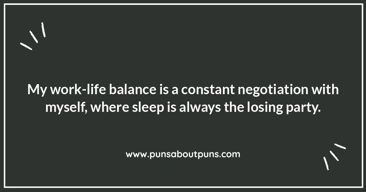 Work-Life Balance: Funny Motivational Quotes to Find Equilibrium Work-Life Balance: Funny Motivational Quotes to Find Equilibrium