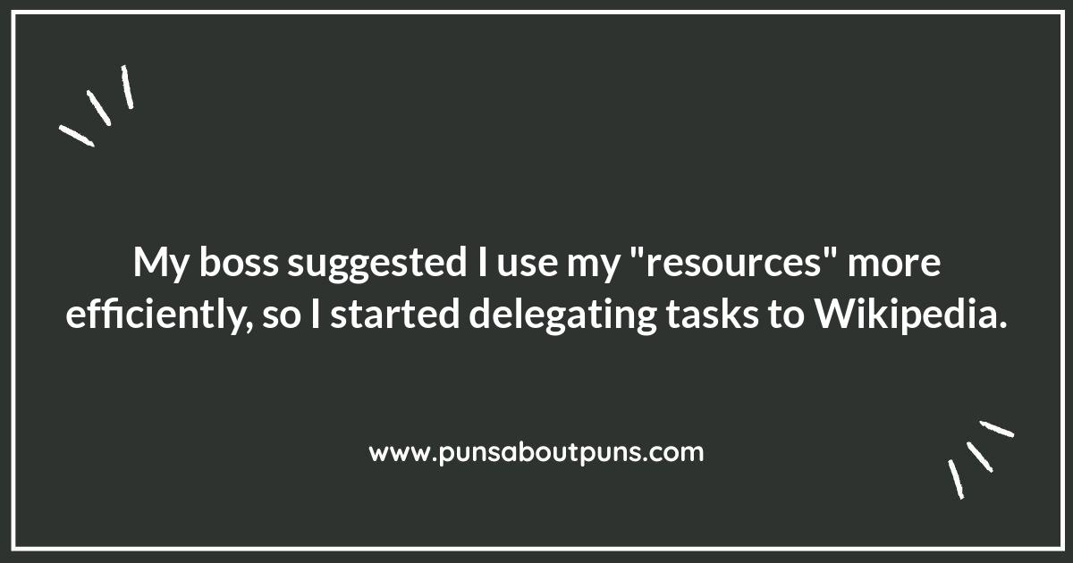 Workplace Humor: Funny Sayings to Survive the Day Workplace Humor: Funny Sayings to Survive the Day