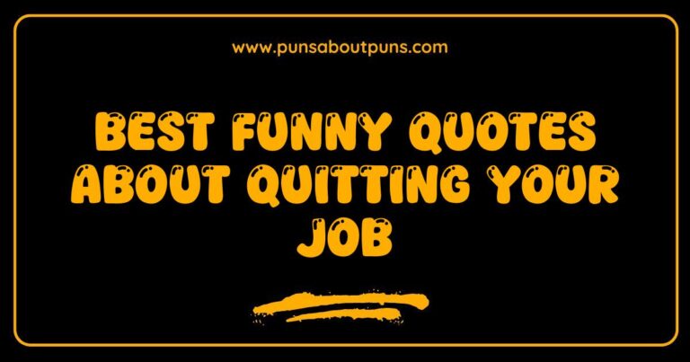 Best funny quotes about quitting your job, showcasing relatable humor and job resignation memes.