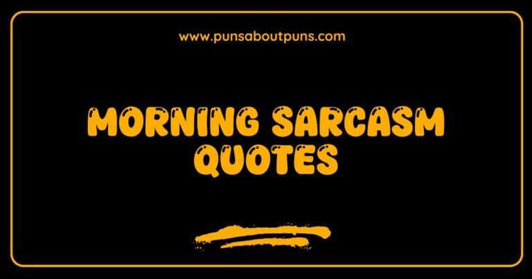 Sarcastic morning quote image expressing humor about not being a morning person.