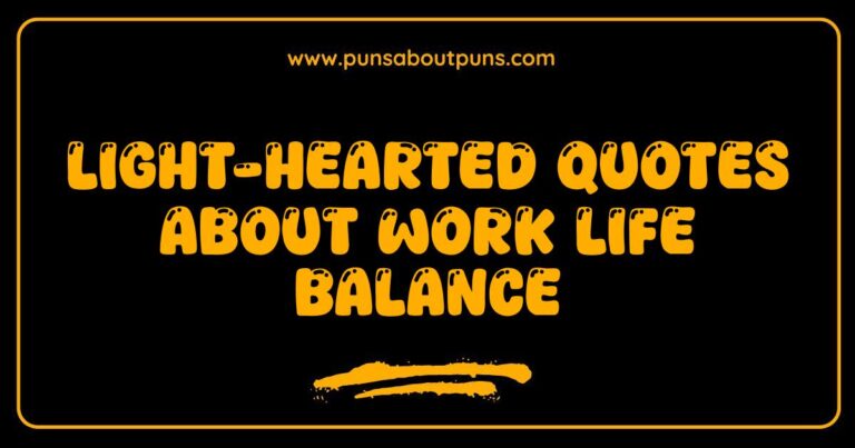 Light hearted work life balance quote featuring a happy person juggling work and leisure activities.